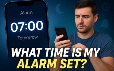 What Time Is My Alarm Set for Tomorrow? A Comprehensive Guide